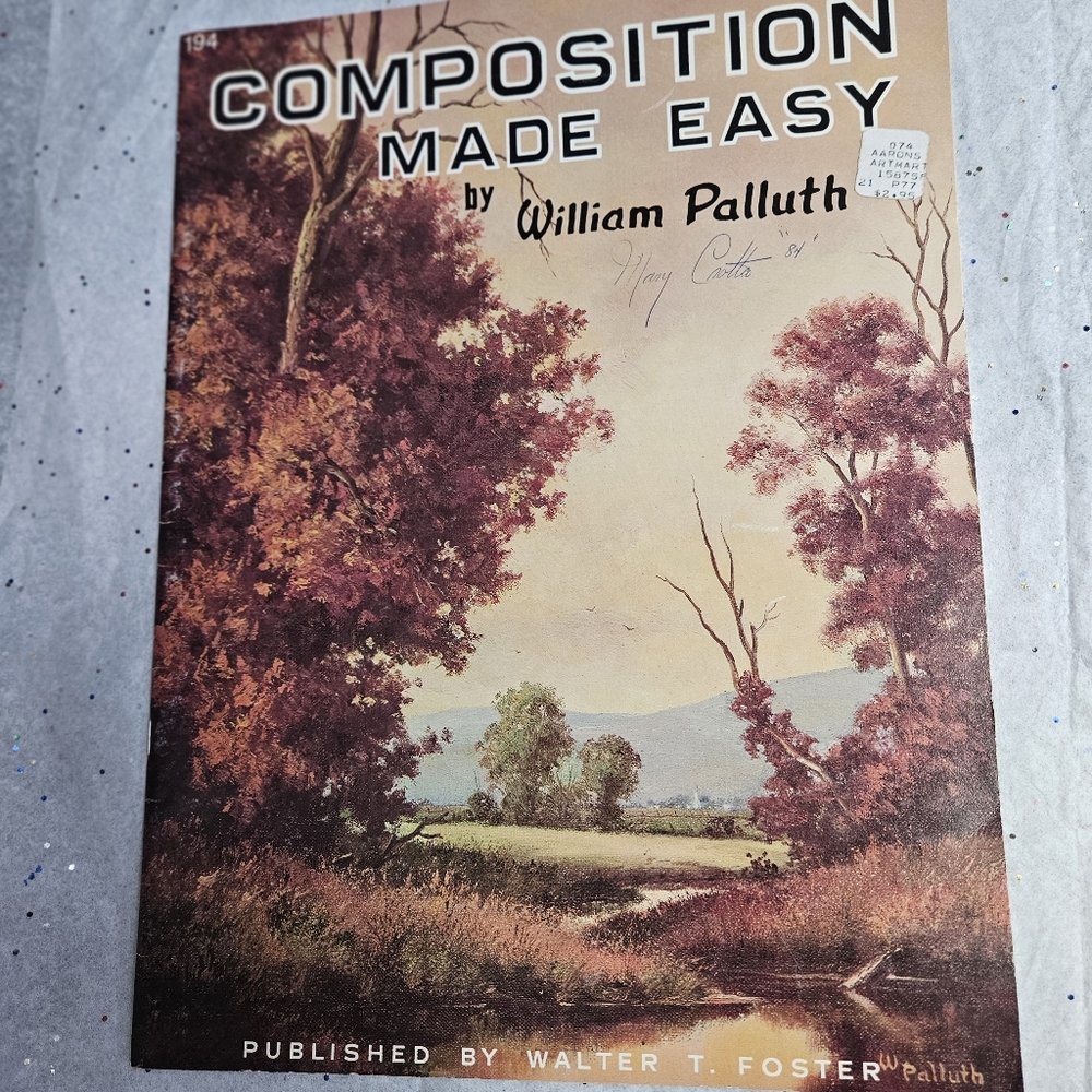 Composition Made Easy by William Palluth #194 Walter Foster How To Draw Art Book